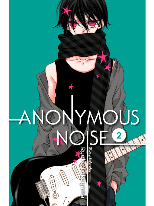 Title details for Anonymous Noise, Volume 2 by Ryoko Fukuyama - Available